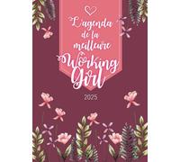 L’agenda de la meilleure Working Girl 2025: Planner Semainier | Calendrier de Novembre 2024 à Décembre 2025 | Format A5 | 128 pages | Cadeau personnalisé pour la plus formidable des femmes