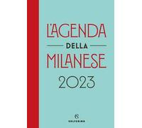L' agenda della milanese 2023