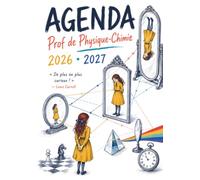 L’Agenda la trousse 5 - Prof de Physique-Chimie : Carnet de Bord A4 pour Enseignants de Physique-Chimie: Planning Annuel, Planificateur de Projets ... Scientifiques et Astuces Pédagogiques