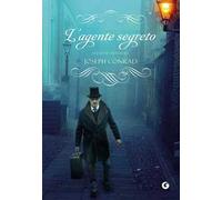 L' agente segreto. Ediz. integrale