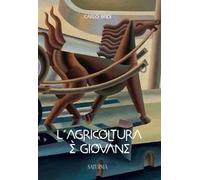 L' agricoltura è giovane
