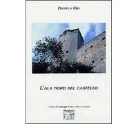 L' ala nord del castello