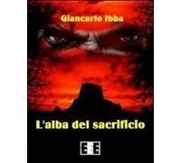 L' alba del sacrificio