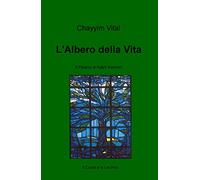 L' albero della vita. Il palazzo di Adam Kadmon