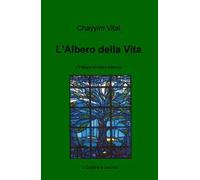 L' albero della vita. Il palazzo di Adam Kadmon