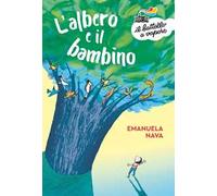 L' albero e il bambino. Ediz. a colori