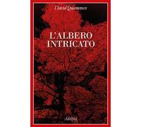 L' albero intricato