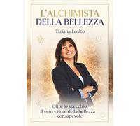 L' Alchimista della bellezza