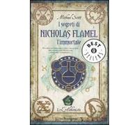 L' alchimista. I segreti di Nicholas Flamel, l'immortale. Vol. 1