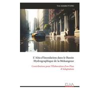 L’Aléa d’Inondation dans le Bassin Hydrographique de la Mekangoue: Contribution pour l'Élaboration d'un Plan d'Adaptation