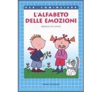 L' alfabeto delle emozioni. Ediz. illustrata
