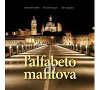 L' alfabeto di Mantova. Ediz. illustrata