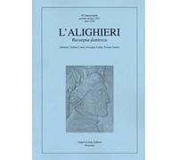 L' Alighieri. Rassegna dantesca. Vol. 57