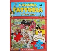 L' allegra fattoria. Libro puzzle. Ediz. illustrata