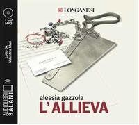 L' allieva letto da Valentina Mari. Audiolibro. CD Audio formato MP3