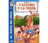 L' alloro e la spada