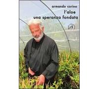 L' aloe, una speranza fondata