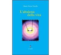 L' altalena della vita