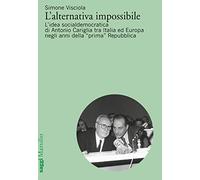 L’alternativa impossibile
