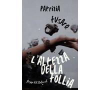 L' altezza della follia