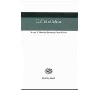 L' altra estetica