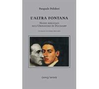 L' altra fontana. Nuovi risultati sull'Orinatoio di Duchamp