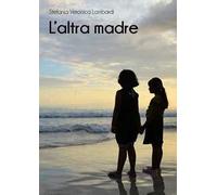 L' altra madre