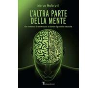 L' altra parte della mente