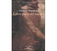L' altra porta del mondo. Vita di don Giovanni. Vol. 4