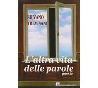 L' altra vita delle parole