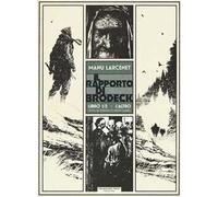 L' altro. Il rapporto di Brodeck. Vol. 1