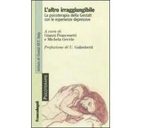 L' altro irraggiungibile. La psicoterapia della Gestalt con le esperienze depressive