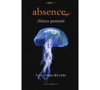 L' altro volto del cielo. Absence