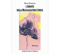 L' amante della massaggiatrice cinese