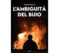 L' ambiguità del buio