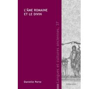 L’âme romaine et le divin