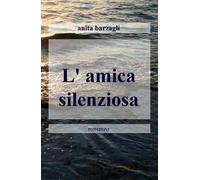 L' amica silenziosa