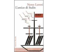 L' amico di Stalin