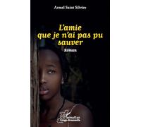 L’amie que je n’ai pas pu sauver