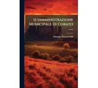 (l')amministrazione Municipale Di Corato ......