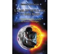 L' amor che move il sole e l'altre stelle