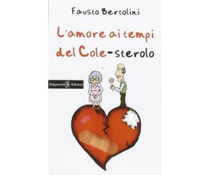 L’amore ai tempi del colesterolo: La storia d’amore più divertente del secolo