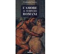 L' amore al tempo dei romani