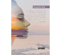 L' amore che sconfigge la morte