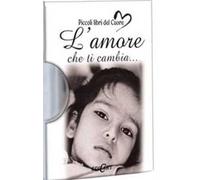 L' amore che ti cambia