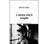 L' amore che ti sceglie
