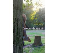 L' amore da grandi