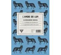 L' amore dei lupi