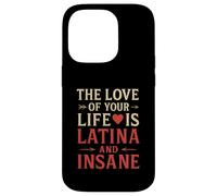 L"amore della tua vita è una relazione divertente latina e folle Custodia per iPhone 14 Pro