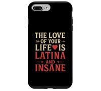 L"amore della tua vita è una relazione divertente latina e folle Custodia per iPhone 7 Plus/8 Plus